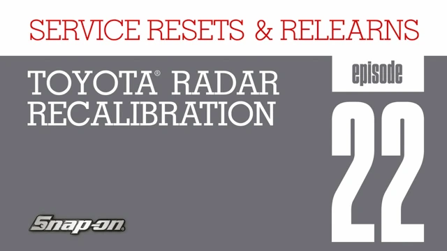 Service Resets and Relearns, Episode 22, Toyota Radar Calibration