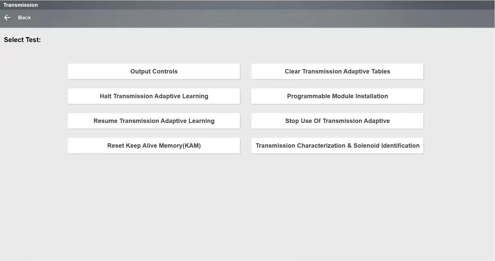 Transmission functional tests adaptives